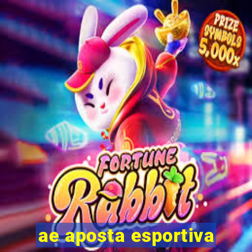 ae aposta esportiva